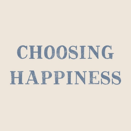 Picture of CHOOSING HAPPINESS