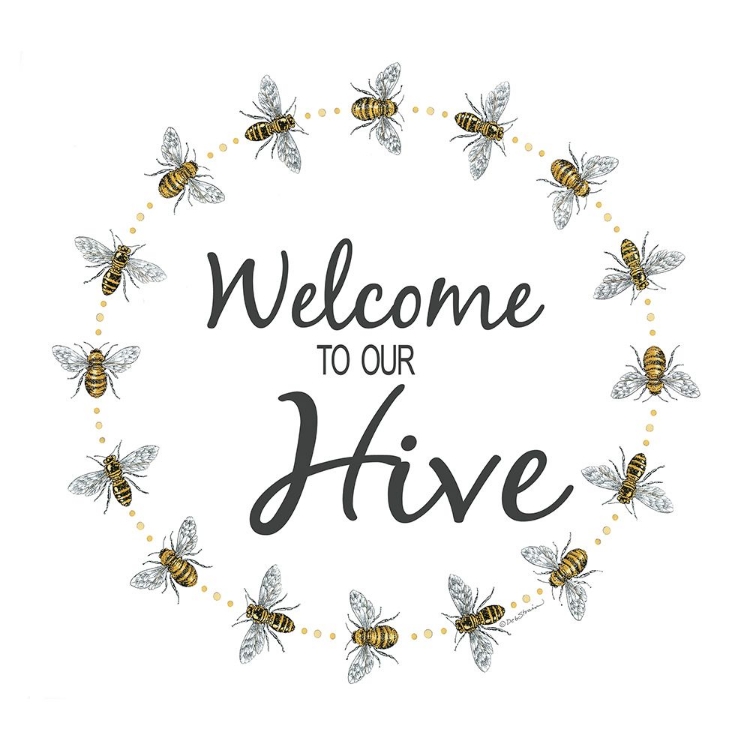 Picture of WELCOME TO OUR HIVE    
