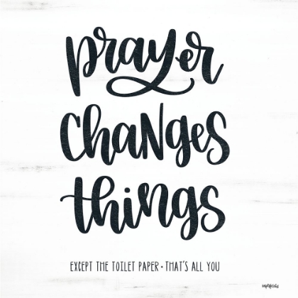 Picture of BATHROOM PRAYER CHANGES THINGS II