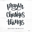 Picture of BATHROOM PRAYER CHANGES THINGS II