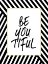 Picture of BE-YOU-TIFUL