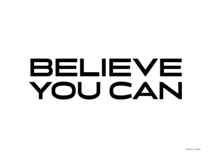 Picture of BELIEVE YOU CAN