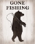 Picture of BEAR GONE FISHING