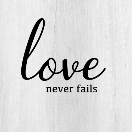 Picture of LOVE NEVER FAILS