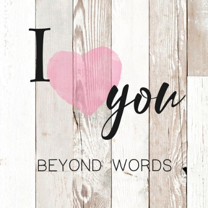 Picture of I LOVE YOU BEYOND WORDS