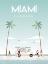 Picture of ILLUSTRATED MIAMI BEACH I