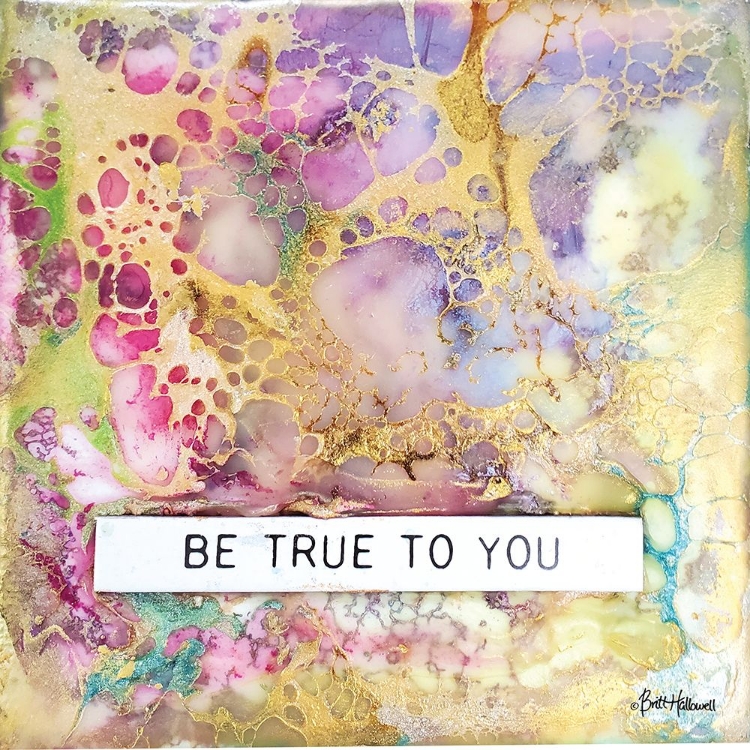 Picture of BE TRUE TO YOU