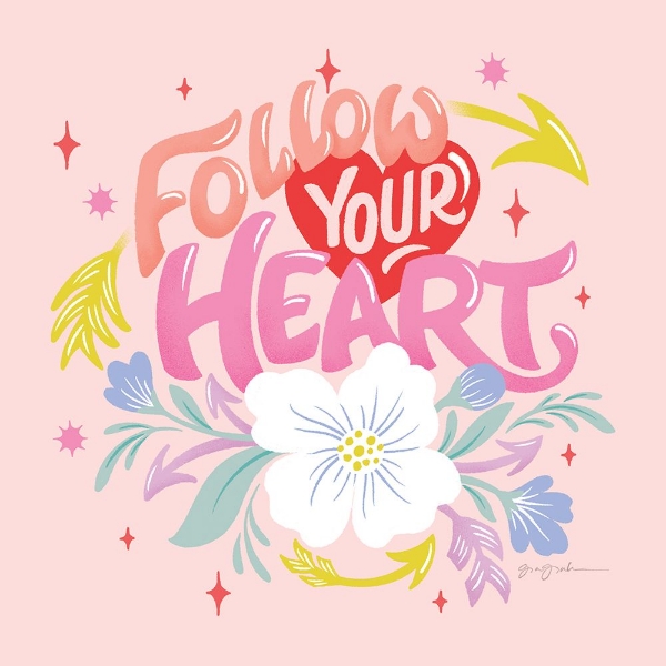Picture of FOLLOW YOUR HEART I SQ