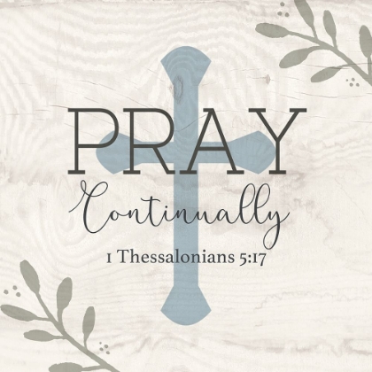 Picture of PRAY CONTINUALLY