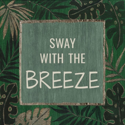 Picture of SWAY WITH THE BREEZE