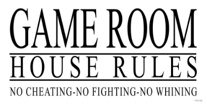Picture of GAME ROOM HOUSE RULES I
