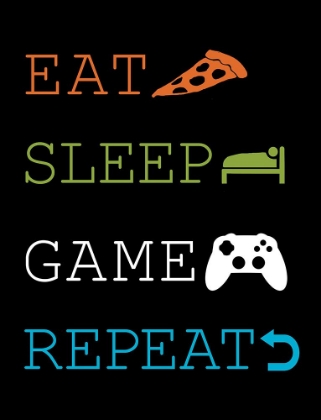 Picture of EAT-SLEEP-GAME-REPEAT