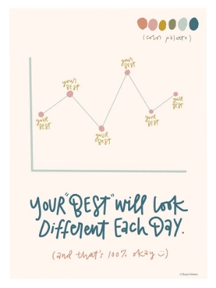 Picture of YOUR BEST WILL LOOK DIFFERENT EACH DAY