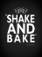 Picture of SHAKE AND BAKE