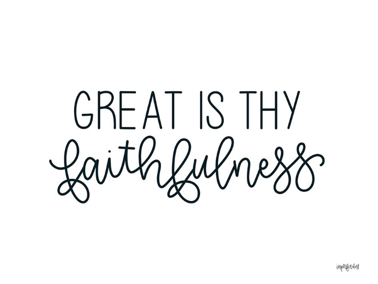 Picture of GREAT IS THY FAITHFULNESS