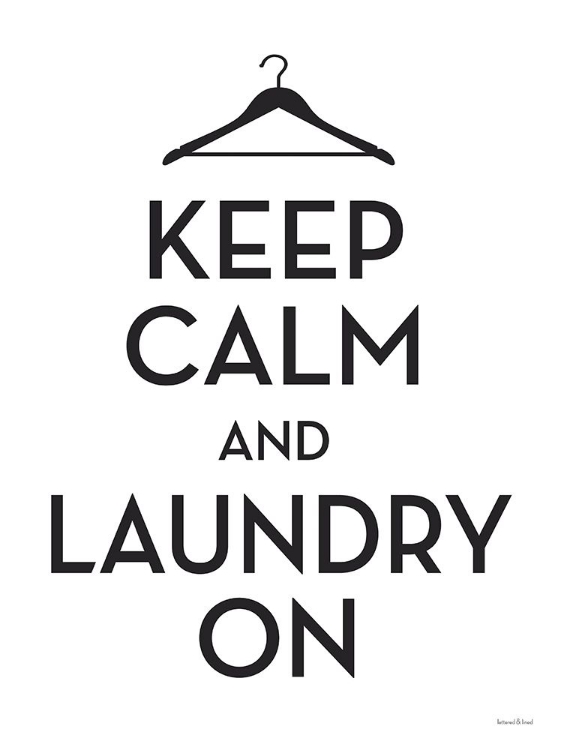Picture of KEEP CALM AND LAUNDRY ON