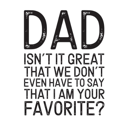 Picture of FATHERS DAY SENTIMENT III-FAVORITE