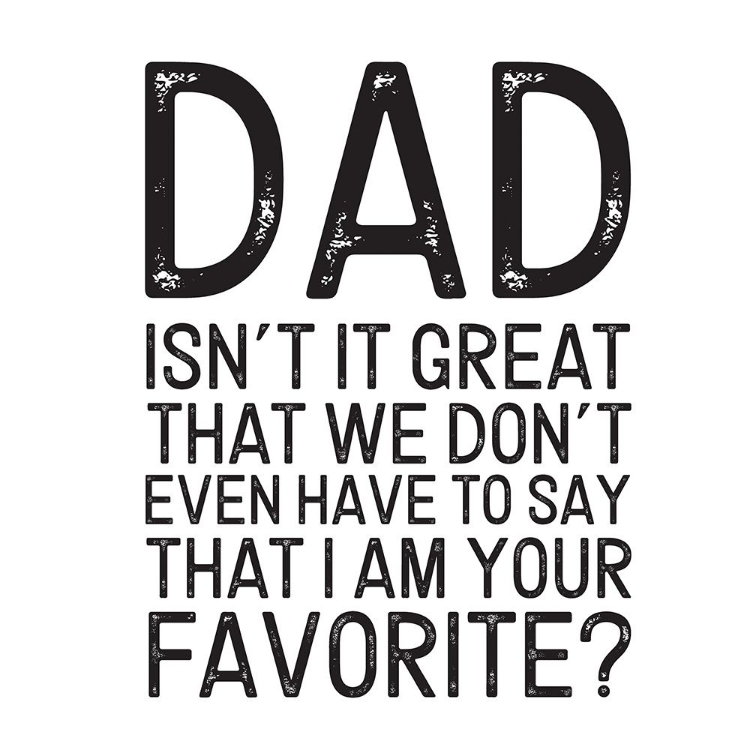 Picture of FATHERS DAY SENTIMENT III-FAVORITE