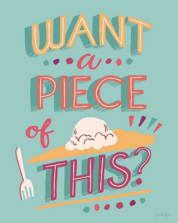 Picture of WANT A PIECE I