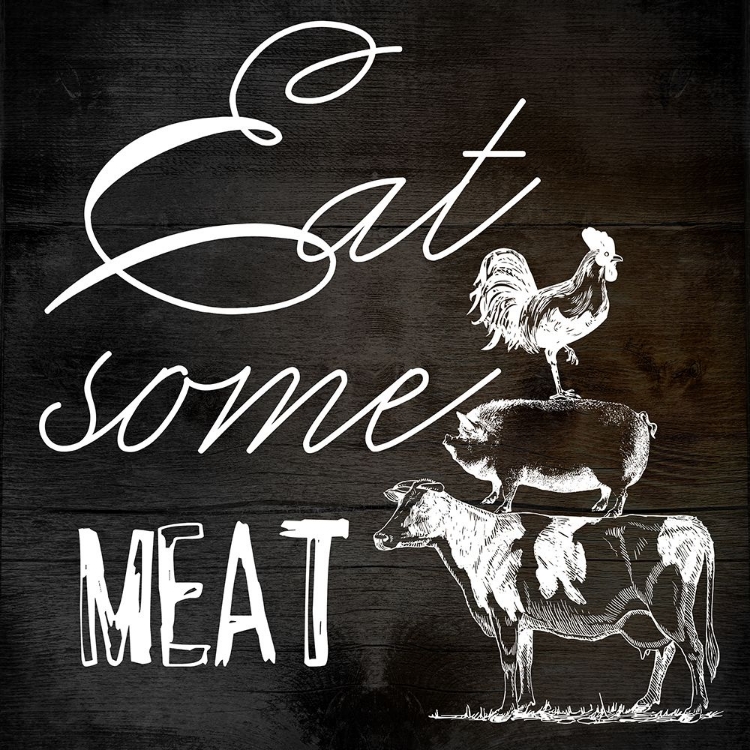 Picture of EAT SOME MEAT