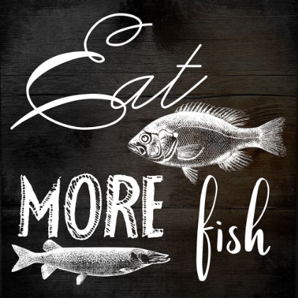 Picture of EAT MORE FISH