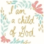 Picture of I AM A CHILD OF GOD