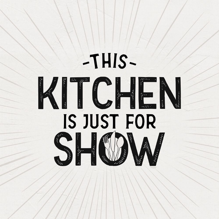 Picture of KITCHEN ART IV-JUST FOR SHOW