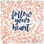 Picture of FOLLOW YOUR HEART