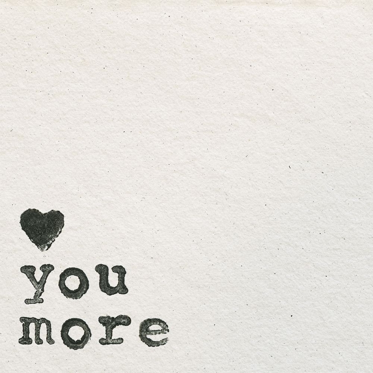 Picture of LOVE YOU MORE