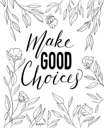 Picture of MAKE GOOD CHOICES