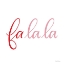 Picture of FA LA LA    