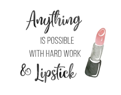 Picture of HARD WORK AND LIPSTICK