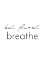 Picture of BUT FIRST BREATHE