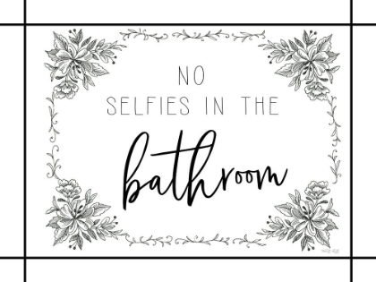 Picture of NO SELFIES IN THE BATHROOM