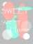 Picture of DIGITAL ART SWEET SWEET HOME
