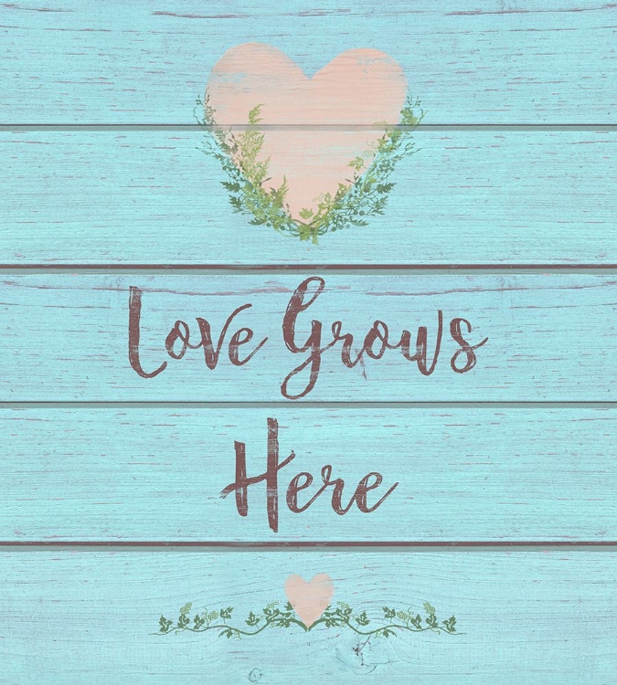 Picture of LOVE GROWS HERE