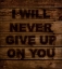 Picture of NEVER GIVE UP