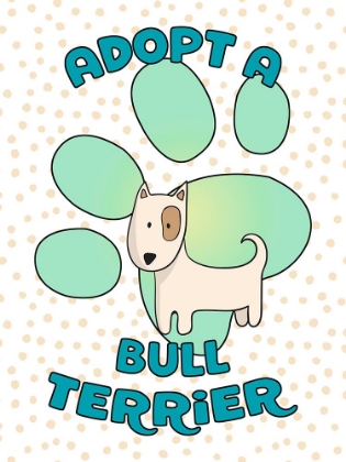 Picture of ADOPT A BULL TERRIER