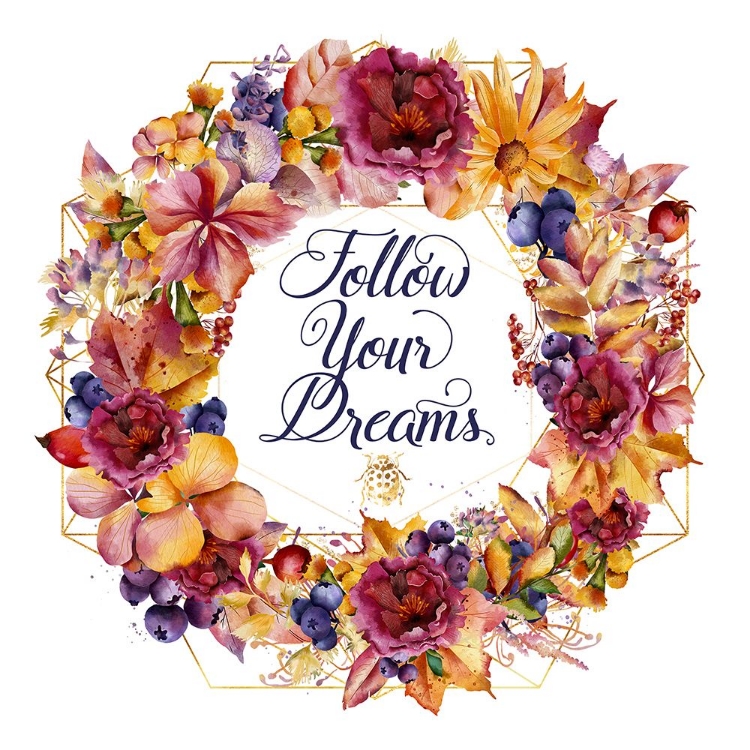 Picture of FOLLOW YOUR DREAMS