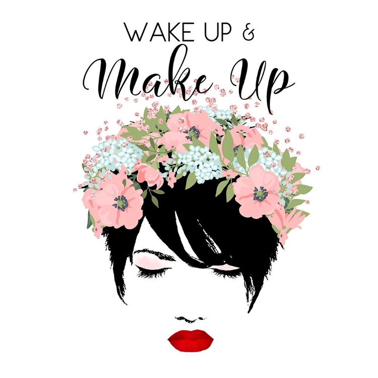 Picture of WAKE UP AND MAKE UP