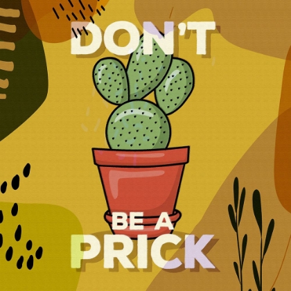 Picture of DONT BE A PRICK III