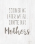Picture of QUOTE OUR MOTHERS