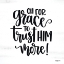 Picture of OH FOR GRACE