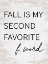 Picture of FALL IS MY…