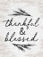 Picture of THANKFUL AND BLESSED