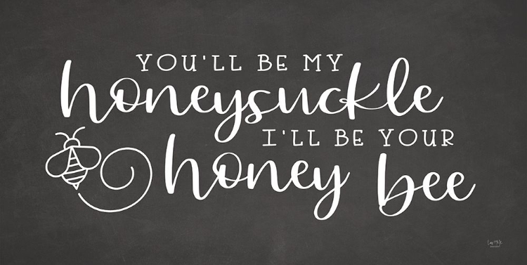 Picture of ILL BE YOUR HONEY BEE