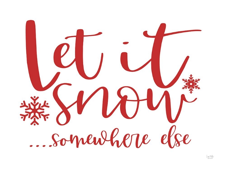 Picture of LET IT SNOW  