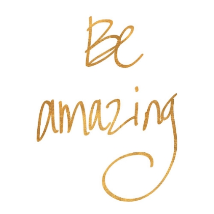 Picture of BE AMAZING