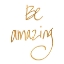 Picture of BE AMAZING