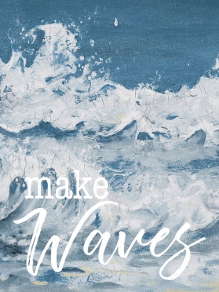 Picture of MAKE WAVES